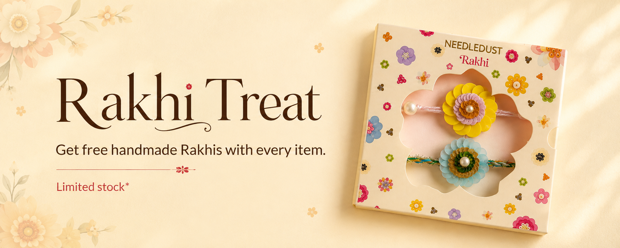 Rakhi Treat - Get free handmade Rakhis with every item. Limited stock